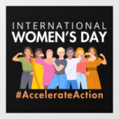 2025年の女性国際的デーのアクションを加速 ウィンドウサイン (シート)