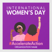 2025年の女性国際的デーのアクションを加速 ウィンドウサイン (シート)