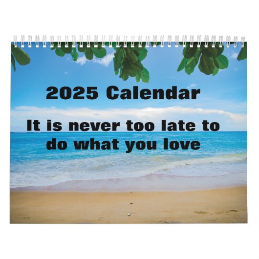 2025年の好きなことをするのは遅すぎることはない カレンダー (カバー)