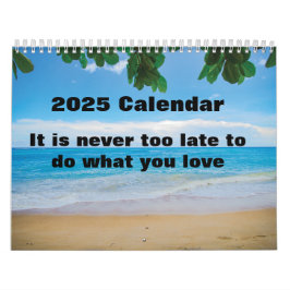 2025年の好きなことをするのは遅すぎることはない カレンダー