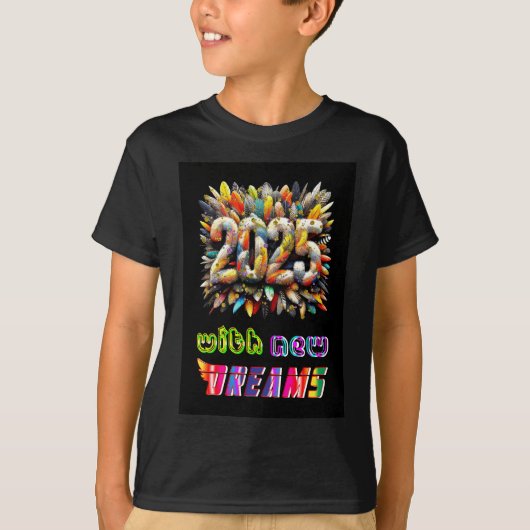 2025年の新しい夢 Tシャツ (正面)