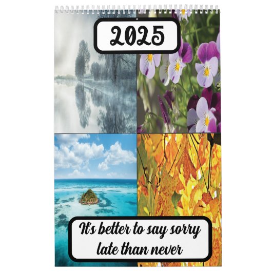 2025年より遅く申し訳ない方が良い カレンダー (カバー)