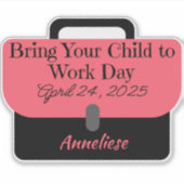 2025年カスタムに子供を職場に運ぶブリーフケース シール (正面)