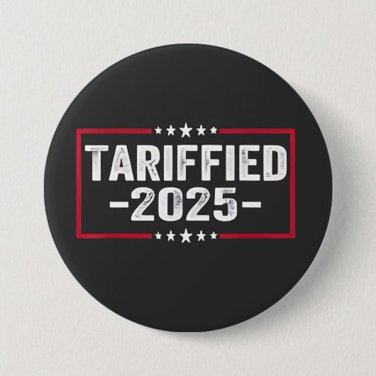 2025年ポリティックアメリカンのタリフを酔わせる 缶バッジ (正面)