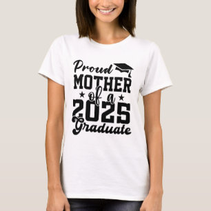 2025年卒業生の自慢の母 2025年卒業生 Tシャツ