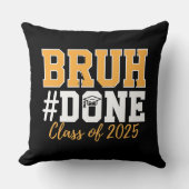 2025年卒業生のBruh Done Class クッション (正面)