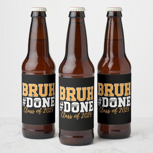 2025年卒業生のBruh Done Class ビールラベル (ボトル)