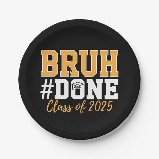 2025年卒業生のBruh Done Class ペーパープレート (正面)