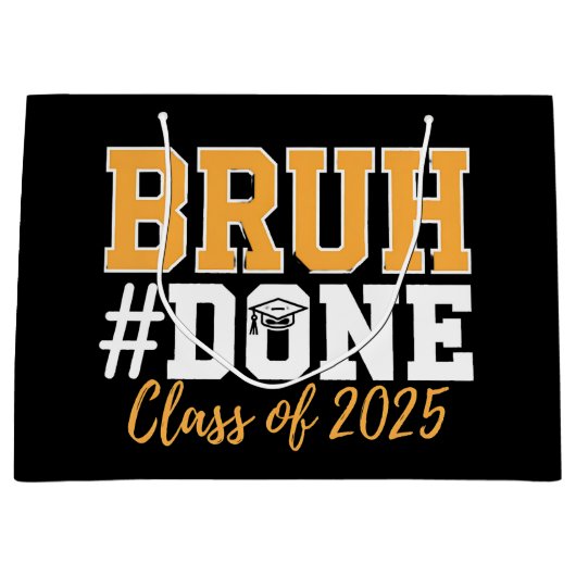 2025年卒業生のBruh Done Class ラージペーパーバッグ (正面)