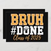 2025年卒業生のBruh Done Class 招待状 (正面/裏面)