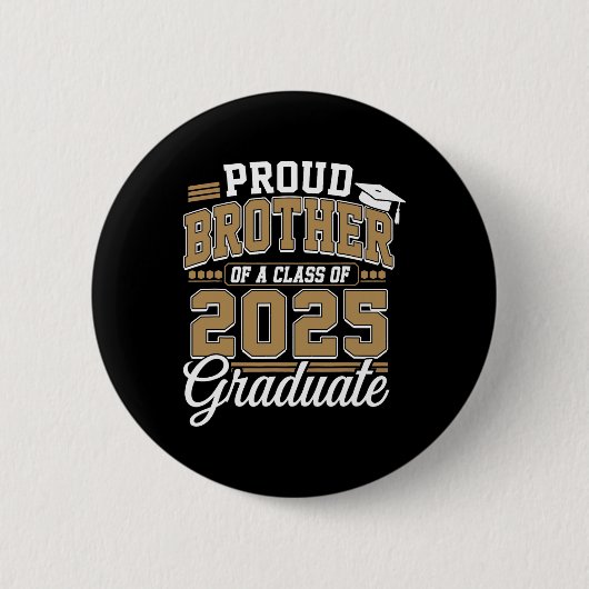 2025年卒業 兄として誇り Senior Grad 缶バッジ (正面)