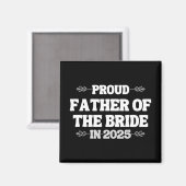 2025年結婚の新婦誇りを持ったの父に匹敵 マグネット (正面/裏面)