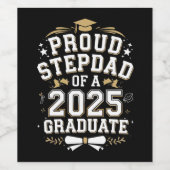 2025年誇りを持った卒卒業のステップパパ ワインラベル (シングルラベル)