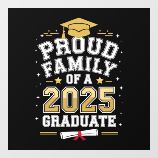 2025年誇りを持った卒卒業の家族 ウィンドウサイン (シート)