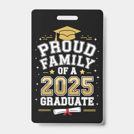 2025年誇りを持った卒卒業の家族 バッジ (正面)