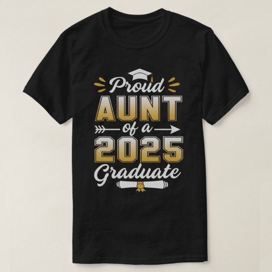 2025年誇りを持った卒業シニア2025年の叔母クラス Tシャツ (デザイン正面)