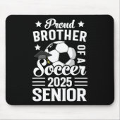 2025年誇りを持った卒業生のサッカー上級部員の弟 マウスパッド (正面)