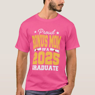 2025年誇りを持った卒業生の奨励金ママ Tシャツ