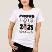2025年誇りを持った卒業生の母 トライブレンドTシャツ (正面)