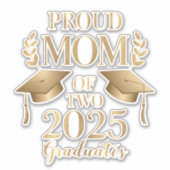 2025年誇りを持った卒業生2人の母が双子を卒業 シール (正面)