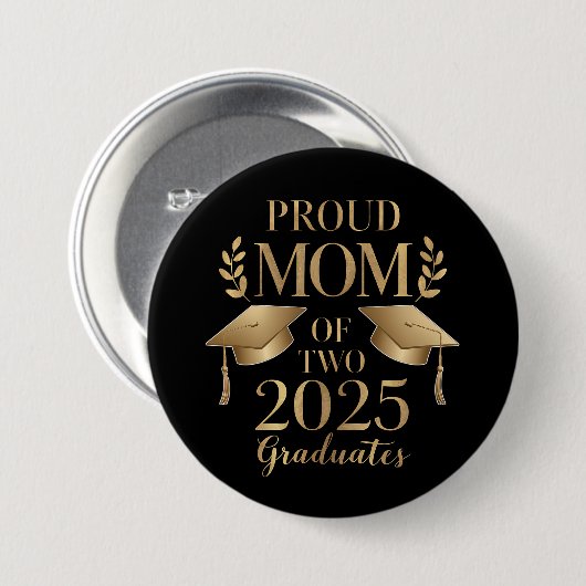 2025年誇りを持った卒業生2人の母が双子を卒業 缶バッジ (正面&裏面)