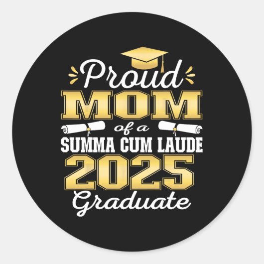 2025年誇りを持ったMom 2025年度卒業Summa Cum Laude Cl 2025 ラウンドシール (正面)
