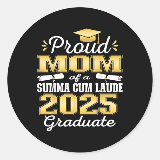 2025年誇りを持ったMom 2025年度卒業Summa Cum Laude Cl 2025 ラウンドシール (正面)