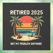 2025年退職するからもう知らない ウィンドウサイン (シート3)