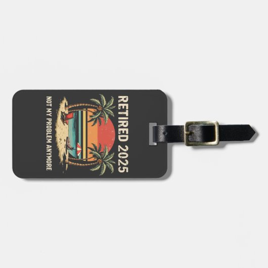 2025年退職は私の問題ではない ラゲッジタグ (正面横)