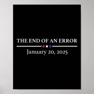 2025年1月20日 トランプ大統領就任式 エラーの終わり ポスター