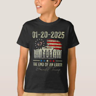 2025年1月20日 間違いの終わり 大統領就任式 Tシャツ