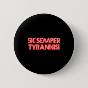 2025年7月4日Sic Semper Tyronis退役軍人トランプR 缶バッジ
