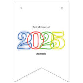 2025最高の年の瞬間はこちら バンティングフラッグ (第2の旗)