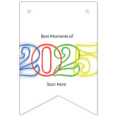 2025最高の年の瞬間はこちら バンティングフラッグ (第3の旗)