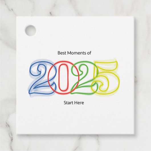 2025最高の年の瞬間はこちら フェイバータグ (正面)