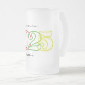 2025最高の年の瞬間はこちら フロストグラスビールジョッキ (正面右)