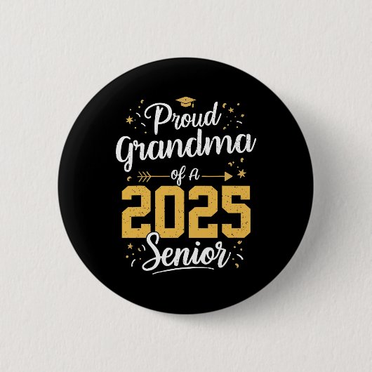 2025誇りを持った年シニア2025年Cl Of 2025 Graのおばあちゃん 缶バッジ (正面)