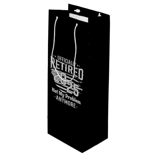 2025退職した年の正式な問題はもう私の問題ではない ワインギフトバッグ (正面アングル)