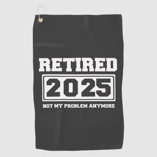 2025退職した年はもう問題ではない ゴルフタオル (正面)