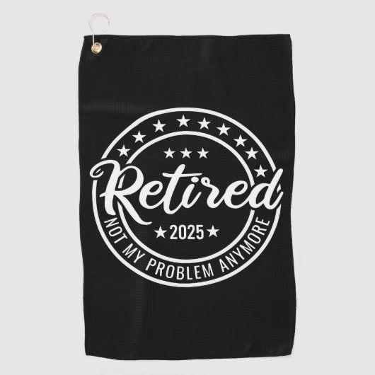 2025退職した年はもう私の問題ではない退職 ゴルフタオル (正面)