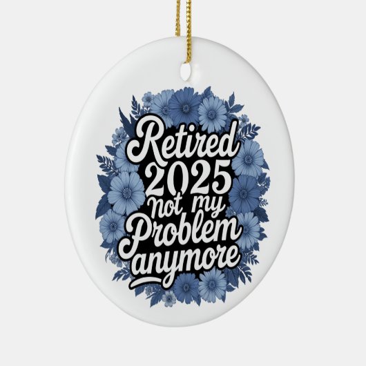2025退職した年はもう私の問題ではない退職 セラミックオーナメント (右)