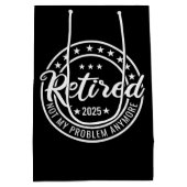 2025退職した年はもう私の問題ではない退職 ミディアムペーパーバッグ (裏面)