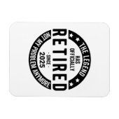 2025 退職したNot My Problem – 退職 マグネット (横)