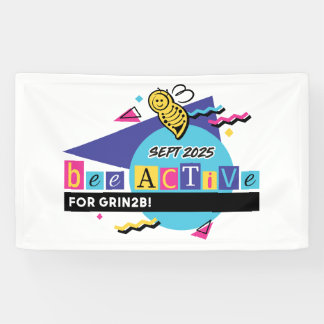 2025 Bee Active for GRIN2B banner 横断幕