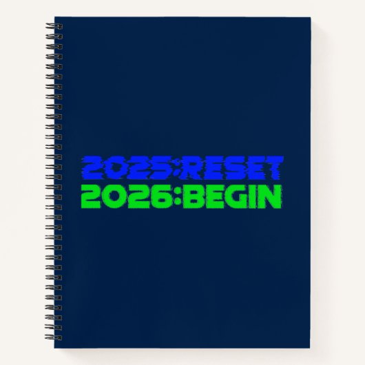 2025:RESET/2026:BEGIN Spiral Notebook ノートブック (正面)