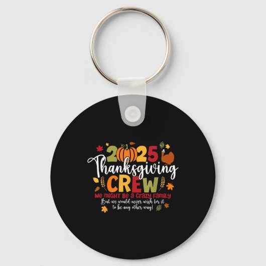 2025 Thanksgiving Crew Turkey Thankful Autumn Fall キーホルダー (正面)