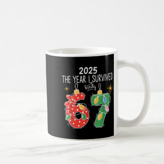 2025 The Year I Survived Barely 67 Lights Christma コーヒーマグカップ