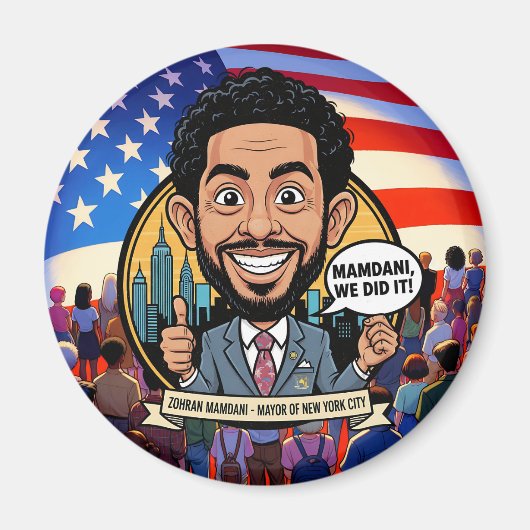 2025 Zohran Mamdani New York City We Did It! マグネット (正面)