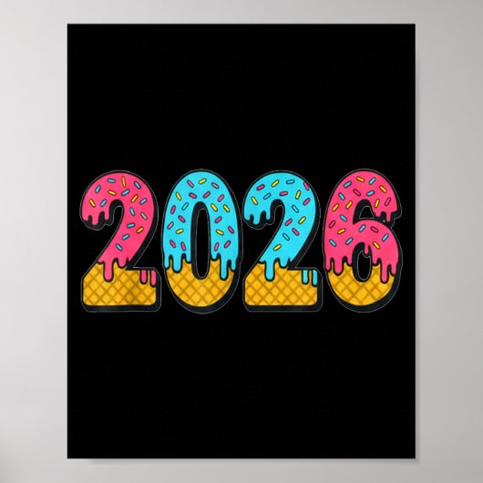2026アイスクリームドリップミーム新年Gen Alphaスラング ポスター (正面)