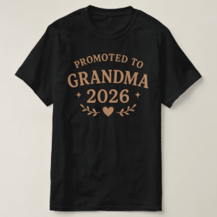2026年おばあちゃん昇進!|新しいおばあちゃんへのギフト| Tシャツ